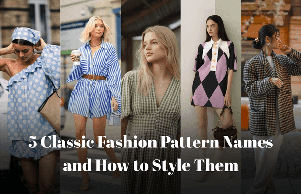 5 Classic Fashion Patterns and How to Style Each One 