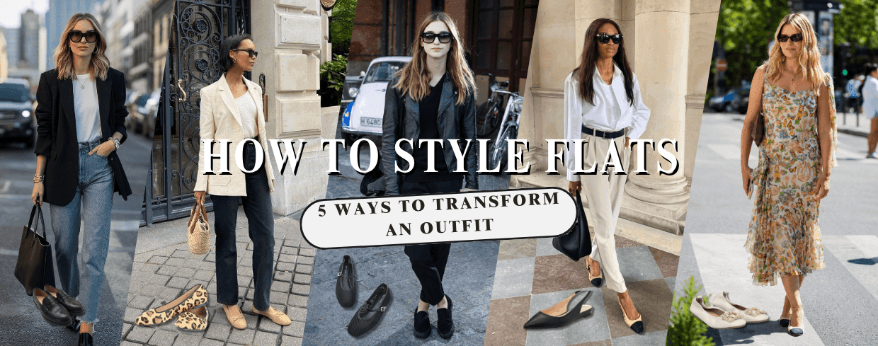 5 Ways the Right Flats Can Transform Your Outfit